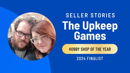 2024 Hobby Shop of the Year Finalist: Meet The Upkeep Games