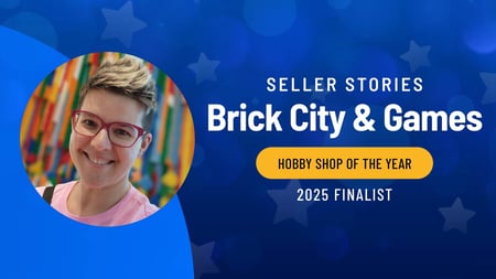Seller Stories - Brick City & Games - Hobby Shop of the Year 2025 Finalist