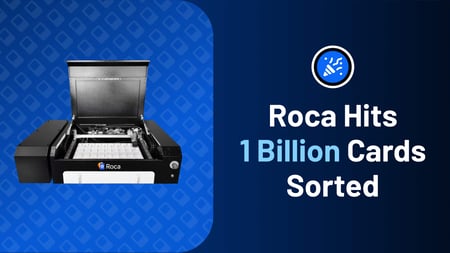 Roca Hits 1 Billion Cards Sorted